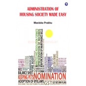 Sakal Publication's Administration of Housing Society Made Easy by Manisha Prabhu